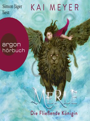 cover image of Merle. Die Fließende Königin
